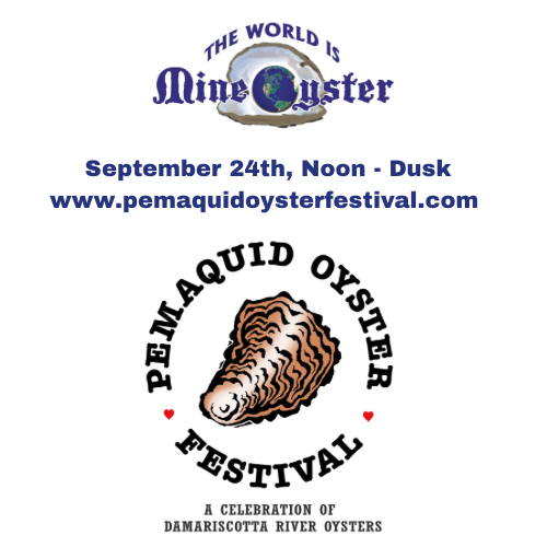 Oyster Festival Pemaquid Oyster Company Farming the Damariscotta